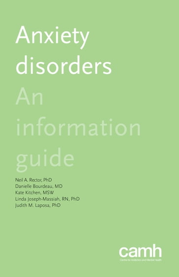Anxiety Disorders - MD Danielle Bourdeau - PhD  C.Psych Neil A. Rector