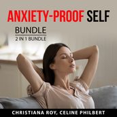 Anxiety-Proof Self Bundle, 2 in 1 Bundle: