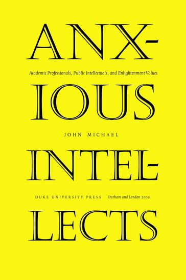 Anxious Intellects - Michael John