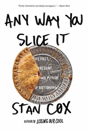 Any Way You Slice It - Stan Cox