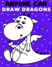 Anyone Can Draw Dragons