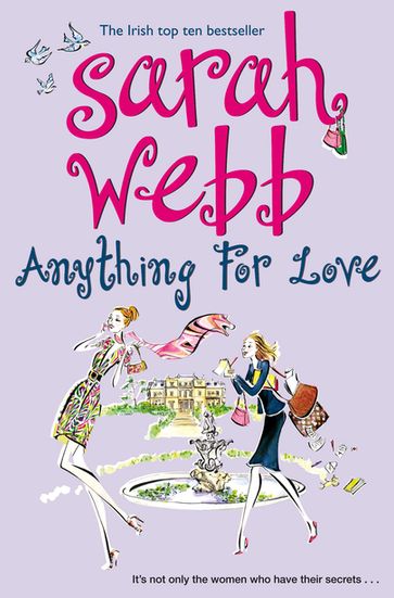 Anything For Love - Sarah Webb