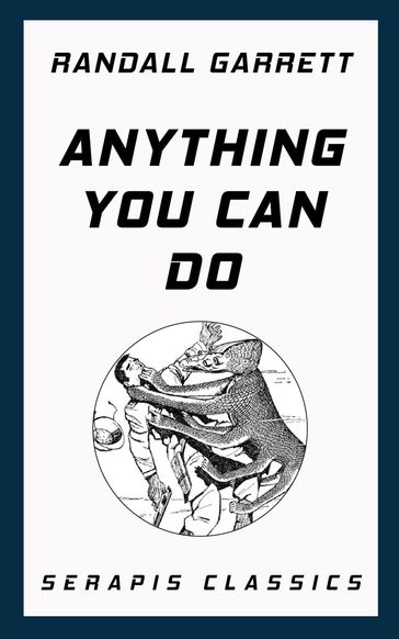Anything You Can Do - Randall Garrett