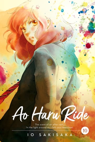 Ao Haru Ride, Vol. 10 - Io Sakisaka