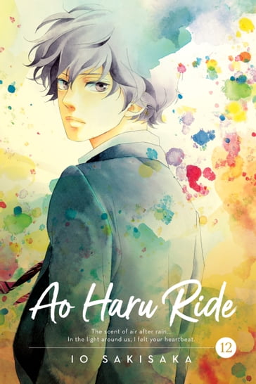 Ao Haru Ride, Vol. 12 - Io Sakisaka