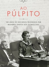 Ao Púlpito (At the Pulpit - Portuguese)
