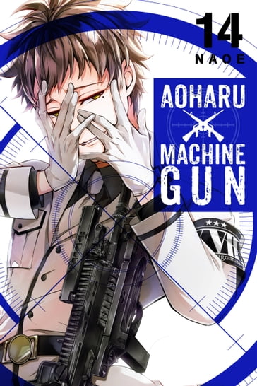 Aoharu X Machinegun, Vol. 14 - Naoe