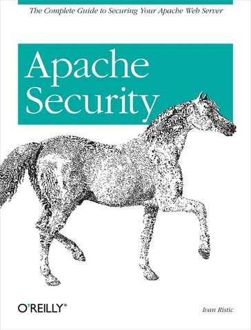 Apache Security - Ivan Ristic