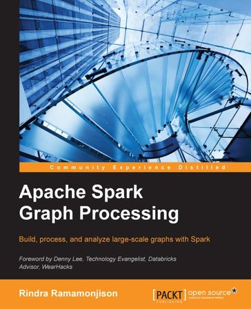 Apache Spark Graph Processing - Rindra Ramamonjison