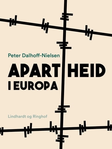 Apartheid i Europa - Peter Dalhoff-Nielsen