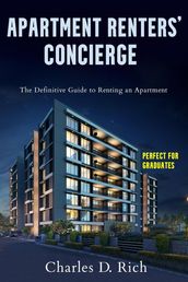 Apartment Renters  Concierge