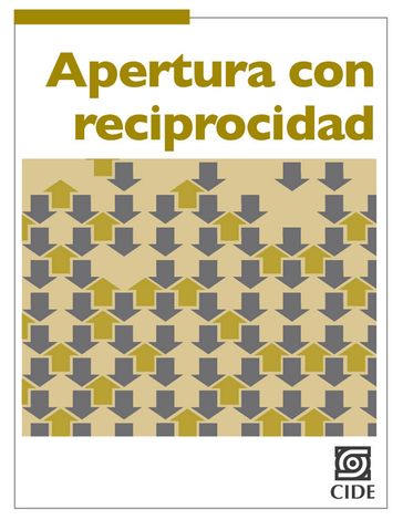 Apertura con reciprocidad - Luz María de la Mora Sánchez