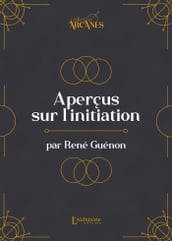 Aperçus sur l initiation