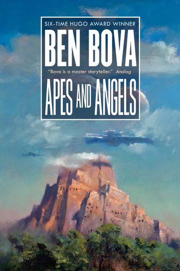 Apes and Angels - Ben Bova