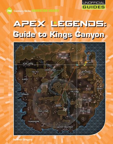 Apex Legends: Guide to Kings Canyon - Josh Gregory