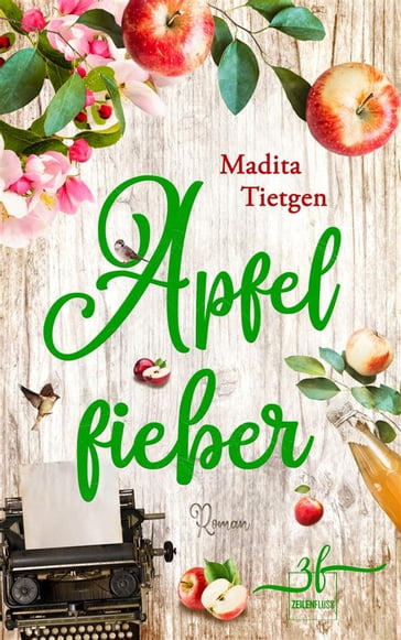 Apfelfieber - Madita Tietgen