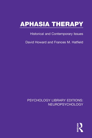 Aphasia Therapy - David Howard - Frances M. Hatfield
