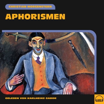 Aphorismen - Christian Morgenstern