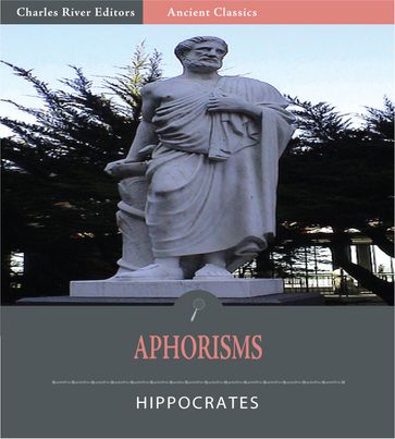 Aphorisms (Illustrated Edition) - Hippocrates
