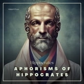 Aphorisms of Hippocrates