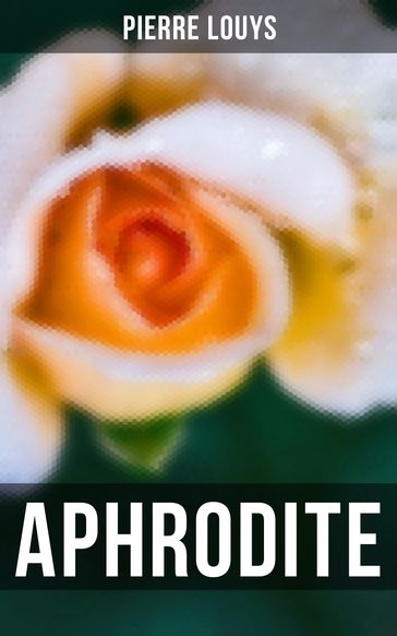 Aphrodite - Louys Pierre