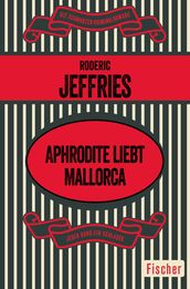 Aphrodite liebt Mallorca