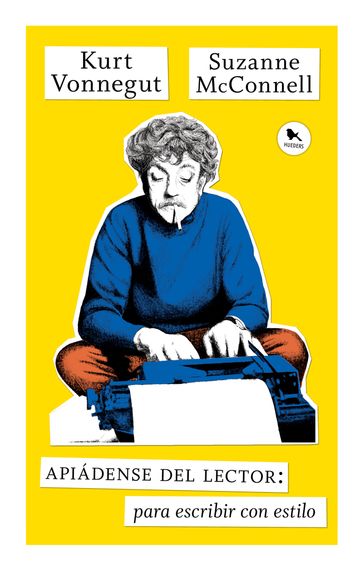 Apiádense del lector - Kurt Vonnegut - Suzanne McConnell