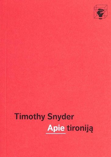 Apie tironij - Timothy Snyder
