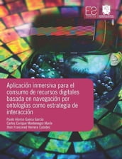 Aplicación inmersiva para el consumo de recursos digitales basada en navegación por ontologías como estrategia de interacción