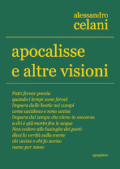 Apocalisse e altre visioni