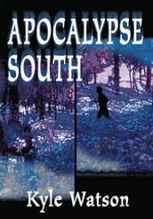 Apocalypse South