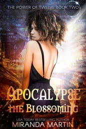 Apocalypse the Blossoming