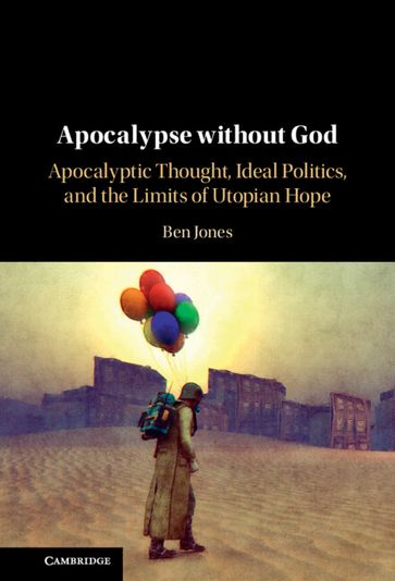 Apocalypse without God - Ben Jones