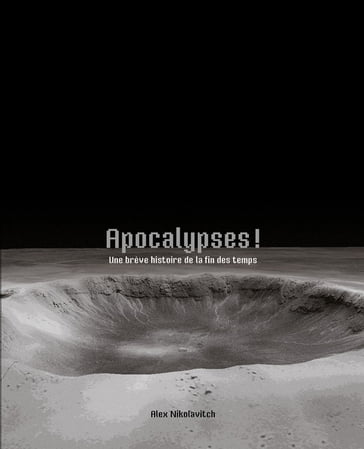 Apocalypses ! - Alex Nikolavitch