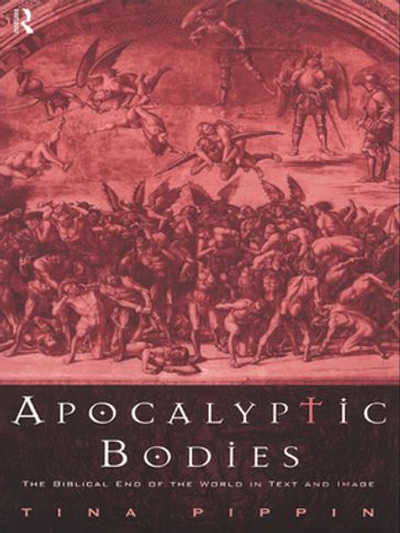 Apocalyptic Bodies - Tina Pippin