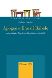 Apogeo e fine di Babele