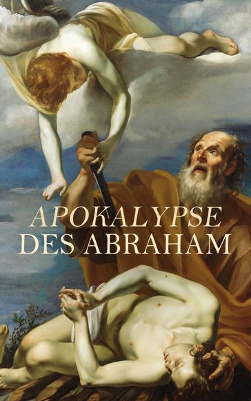 Apokalypse des Abraham - Anonym 