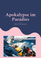 Apokalypse im Paradies