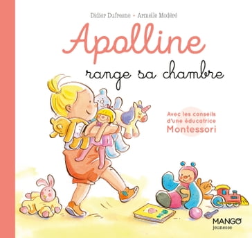 Apolline range sa chambre - Didier Dufresne - Sophie Cazenave Chevalier