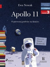 Apollo 11 - O pierwszym ldowaniu na Ksiycu