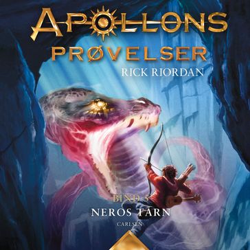 Apollons prøvelser (5) - Neros tarn - Rick Riordan