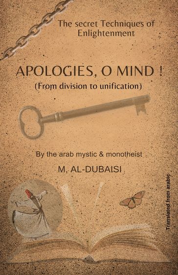 Apologies O Mind (the secret techniques of enlightement) - motaz aldubaisi