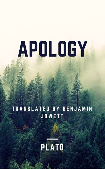 Apology (Annotated) - Plato