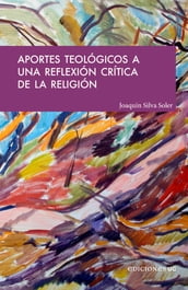 Aportes teológicos a una reflexión crítica de la religión