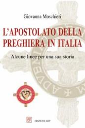 L Apostolato della Preghiera in Italia