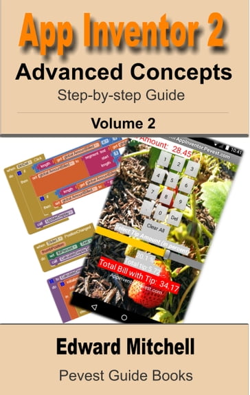 App Inventor 2: Advanced Concepts - Edward Mitchell