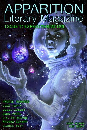 Apparition Lit, Issue 9: Experimentation (January 2020) - ApparitionLit