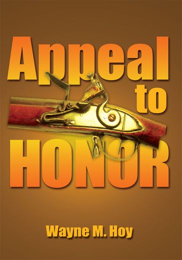 Appeal to Honor - Wayne M. Hoy