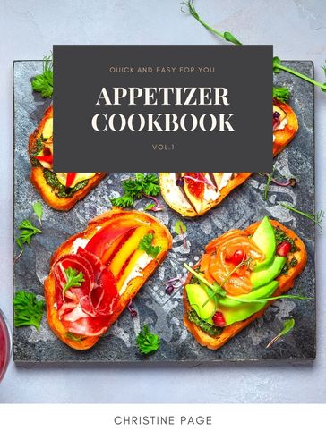 Appetizer Cookbook - Christine Page