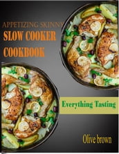 Appetizing Skinny Slow Cooker Cookbook